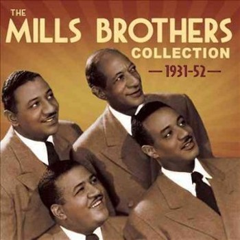 Music - CD Mills Brothers Collection: 1931-1952 Book