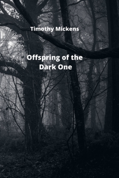 Paperback Offspring of the Dark One Book