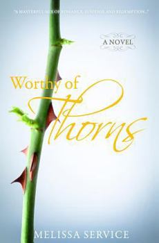 Paperback Worthy of Thorns Book