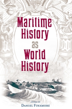 Hardcover Maritime History as World History Book