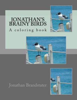 Paperback Jonathan's Brainy birds: A Coloring Book