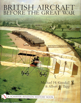 Hardcover British Aircraft Before the Great War Book