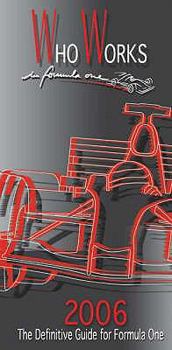 Hardcover Who Works in Formula One: The Definitive Guide Book