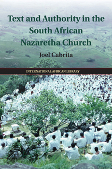 Paperback Text and Authority in the South African Nazaretha Church Book