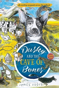 Paperback Dusky and the Cave of Bones Book