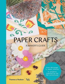 Paperback Paper Crafts: A Maker's Guide Book