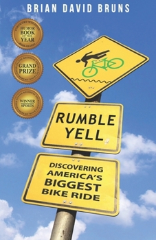 Paperback Discovering America's Biggest Bike Ride: Rumble Yell Book