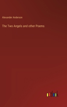 Hardcover The Two Angels and other Poems Book