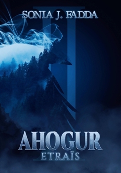 Paperback Ahogur: Etraïs [French] Book