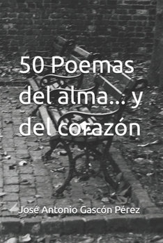 Paperback 50 Poemas del alma... y del corazón [Spanish] Book