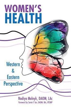 Paperback Women's Health: Western & Eastern Perspective Book