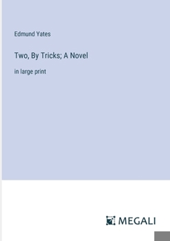 Paperback Two, By Tricks; A Novel: in large print Book