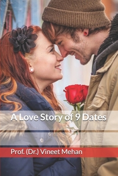 Paperback A Love Story of 9 Dates Book