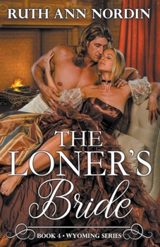 Paperback The Loner's Bride Book