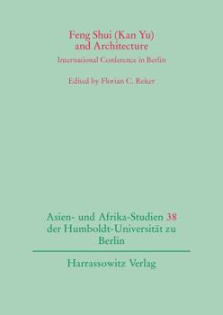 Paperback Feng Shui (Kan Yu) and Architecture: International Conference in Berlin Book