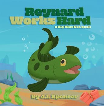 Paperback Reynard Works Hard (Big Blue Sea) Book