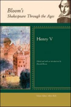 William Shakespeare's Henry V - Book  of the Bloom's Shakespeare Through the Ages