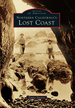 Paperback Northern California's Lost Coast Book