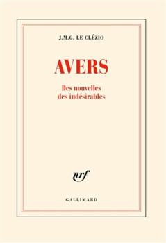 Paperback Avers: Des nouvelles des indésirables [French] Book