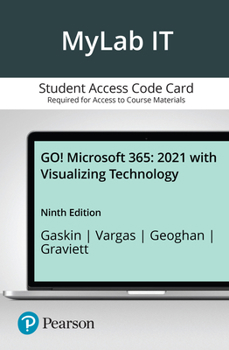 Printed Access Code Mylab It with Pearson Etext -- Access Card -- For Go! 2021 with Visualizing Technology 9e Book