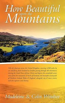 Paperback How Beautiful Upon the Mountains Book