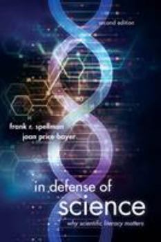 Paperback In Defense of Science: Why Scientific Literacy Matters Book