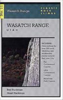 Paperback Classic Rock Climbs No. 11 Wasatch Range, Utah Book
