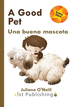 Paperback A Good Pet / Una buena mascota Book