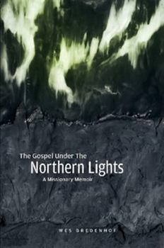 Paperback The Gospel Under the Northern Lights Book