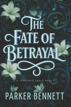 Paperback The Fate of Betrayal Book