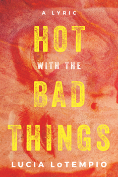 Paperback Hot with the Bad Things Book