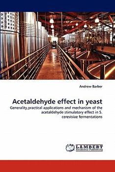 Paperback Acetaldehyde effect in yeast Book