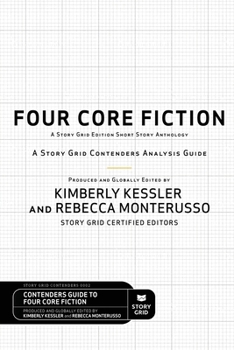 Paperback Four Core Fiction: A Story Grid Contenders Analysis Guide Book