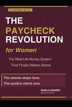 Paperback The Paycheck Revolution for Women Book
