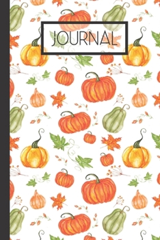 Paperback Journal: Pumpkin Fall Lined 120 Page Journal (6"x 9") Book