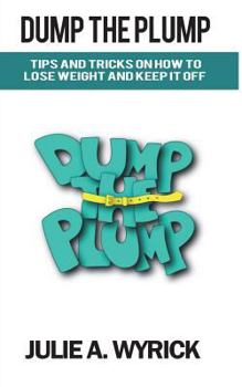 Paperback Dump The Plump Book