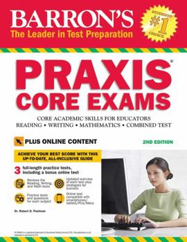 Paperback Praxis Core Exams: Core Academic Skills for Educators Book