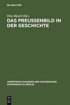 Hardcover Das Preußenbild in der Geschichte [German] Book