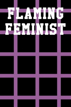 Paperback Flaming Feminist: Graph Paper Notebook 6"x9" 120 Pages Book
