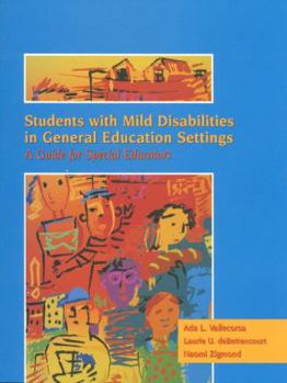 Paperback Students with Mild Disabilities in General Education Settings: A Guide for Special Educators Book