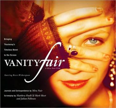 Paperback Vanity Fair: Bringing Thackeray's Timeless Novel to the Screen Book