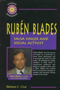 Hardcover Ruben Blades: Salsa Singer and Social Activist Book