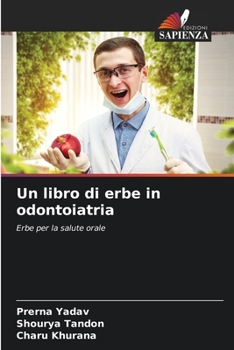 Paperback Un libro di erbe in odontoiatria [Italian] Book