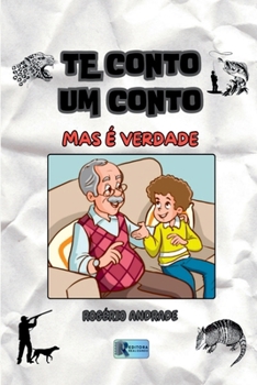 Paperback Te Conto Um Conto [Portuguese] Book