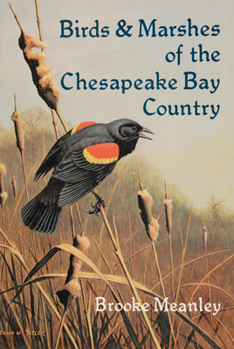 Paperback Birds & Marshes of the Chesapeake Bay Country Book