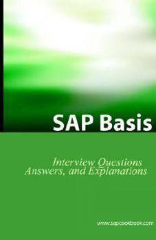 Paperback SAP Basis Certification Questions: Basis Interview Questions, Answers, and Explanations Book