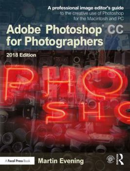 Paperback Adobe Photoshop CC for Photographers 2018 Book
