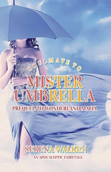 Paperback Soulmate to Mister Umbrella Book