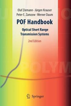 Paperback Pof Handbook: Optical Short Range Transmission Systems Book