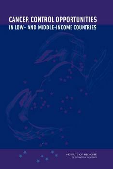 Paperback Cancer Control Opportunities in Low- And Middle-Income Countries Book